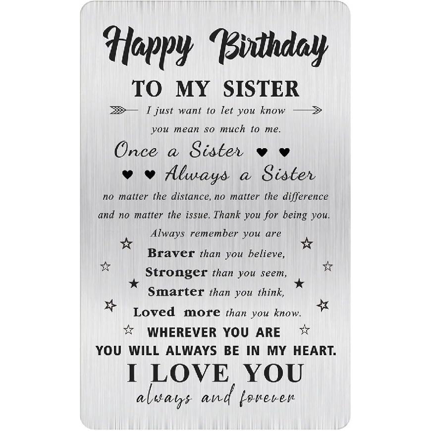 Alotozo Personalized Birthday Card for Sister - Laser Engraved Stainless Steel Wallet Card, Sister Birthday Gift, Durable Bday Keepsake