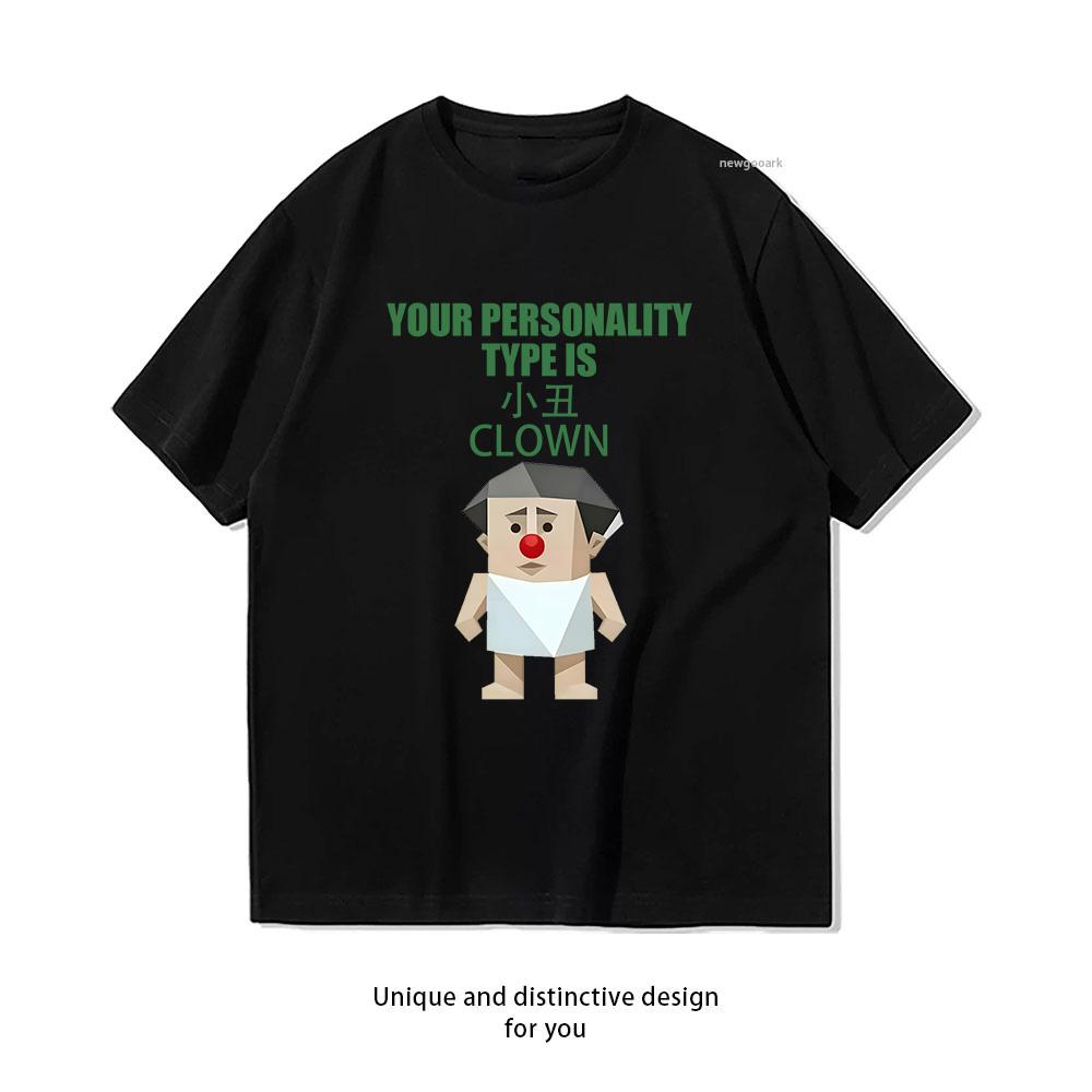 Funny SBTI personality test Your personality type is The Jester Turns out we are all clowns Unisex Summer Cotton printed shirt