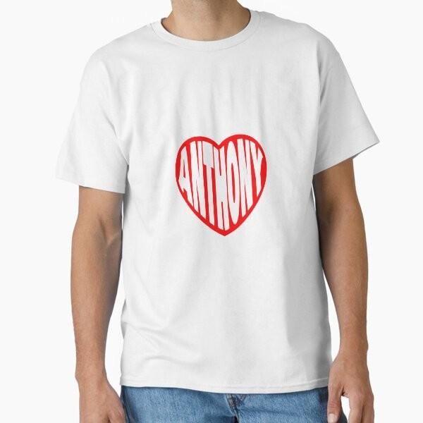 Anthony in my Heart Classic T-Shirt T-Shirt Made in US/AUS Size S-2XL Unisex T-Shirt