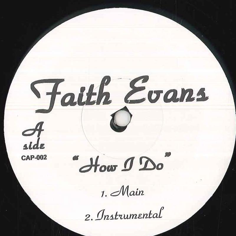 12inch Record FAITH EVANS - How I Do CAP002 Not On Label US Rap & Hip-Hop/R&B Used