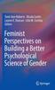 Книга Feminist Perspectives On Building a Better Psychological Science of Gender