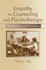 Книга Empathy In Counseling and Psychotherapy : Perspectives and Practices