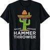 Смешная фраза про метание молота для метателей на полевых соревнованиях Футболка