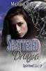 Книга Shattered Dreams : Spirited Book 2 : 2