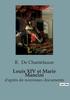 Книга Louis XIV Et Marie Mancini : D'apres De Nouveaux Documents