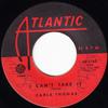 7-дюймовая пластинка CARLA THOMAS - I Can't Take It / I'll Bring It Hom 452163 Atlantic 1962 US Соул/Фанк Б/У