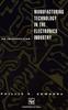 Книга Manufacturing Technology In the Electronics Industry : An Introduction