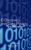 Книга E-Discovery and Data Privacy : A Practical Guide