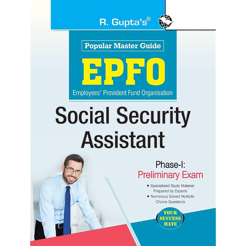 EPFO: Social Security Assistant (PhaseI) Preliminary Exam Guide