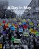 Книга A Day In May : Real Lives, True Stories