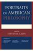 Книга Portraits of American Philosophy