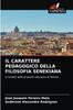 The Il Carattere Pedagogico Della Filosofia Senekiana Book