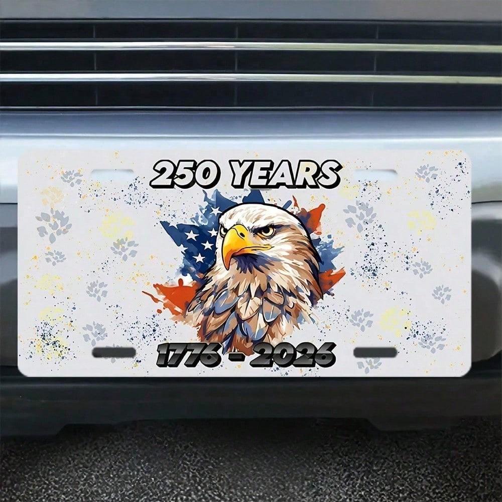 Номерной знак 250-летия США 1776-2026, 15x30 см, Винтажный Патриотический Алюминиевый Автомобильный Знак, Ржавеющий, Настенный Декор, Подарок на 4 июля