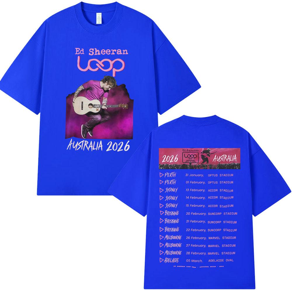 2026 Hot Sale Ed Sheeran Loop Tour Australia 2026 Tour Merch T-shirts Fans Gifts Men Women Clothing Fashion Hip Hop Cotton Oversized T Shirts Top