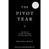 The Pivot Year  365 Day To Become The Person Your Truly Paperback # J509 k443 IND-2735 2%
