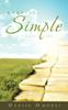 Книга Keep It Simple : During Difficult Times