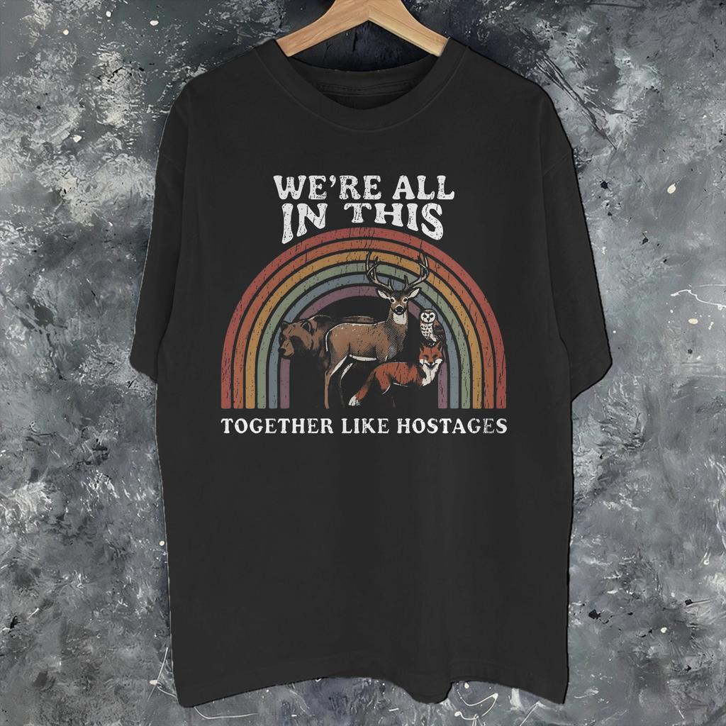 Were All In This Together Like Hostages Funny Rabbit Graphic Printed T Shirts Unisex Wounisex Pure Cotton Tee Shirt Clothing