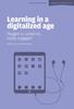 Книга Learning In a Digitalized Age: Plugged In, Turned On, Totally Engaged?