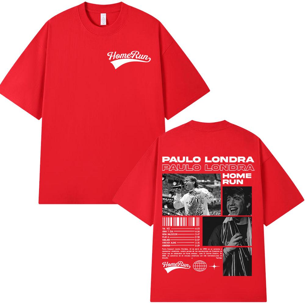 Rapper Paulo Londra Homerun Tshirts Unisexs Women Clothing Fashion Hip Hop Oversized T Shirts Casual Cotton Short Sleeve Tshirt