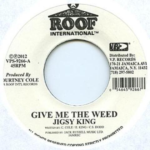 7-дюймовая пластинка JIGSY KING Give Me The Weed VPS9266 Roof Internatio 1994 США Регги Ска Даб