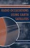 Книга Radio Occultations Using Earth Satellites : A Wave Theory Treatment