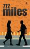 Книга 772 Miles by Smriti Lakhani Parikh - Paperback