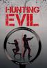 Книга Hunting Evil : A Wolfe Adventure Novel