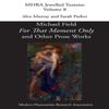 For That Moment Only and Other Prose Works by Michael Field... 9781781889732