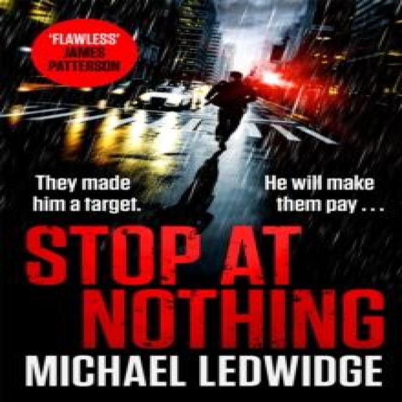 Stop At Nothing by Michael Ledwidge Paperback Book 9781472265784