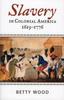 Книга Slavery In Colonial America 1619???1776