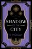 Книга Shadow of the City : 1