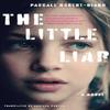 The Little Liar by Adriana Hunter Paperback Book 9781635424164