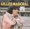 7inch Record GILLES MARCHAL - Drole De Vie / Miss Pharmago 2S00816649 Sonopresse 1978 France Pop Used