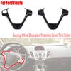 Для Ford Fiesta 2009-2013 ПК пластиковые автомобильные аксессуары внутренние детали украшение на руль защитная накладка