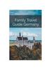 Книга Family Travel Guide Germany