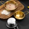 304 Нержавеющая сталь Бытовая корейская кухня Чаша с ручкой Рис Вино Чаши Соус Приправа Блюдо Сервировка Кухонная Посуда