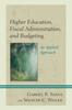 Книга Higher Education, Fiscal Administration, and Budgeting : An Applied Approach