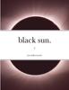 Книга Black Sun. : I.