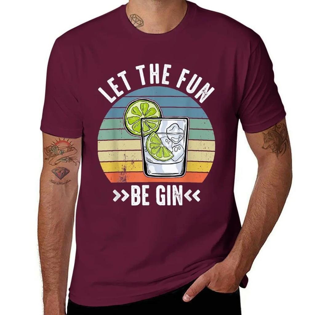 Let The Fun Be Gin Shirt Party Shirt Idea Let The Fun Be Gin T-Shirt summer tops vintage workout shirts for men