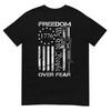 Freedom Over Fear Pro Gun Usa Flag 2nd Aunisexdunisext Tshirt