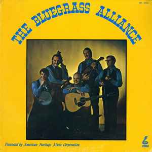 LP Пластинка BLUEGRASS ALLIANCE - The Bluegrass Alliance AHLP21S American Herita 1969 US Folk Б/У
