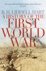 Книга The History Of The First World War By B.H. Liddell Hart - Paperback