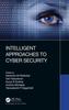 Книга Intelligent Approaches To Cyber Security