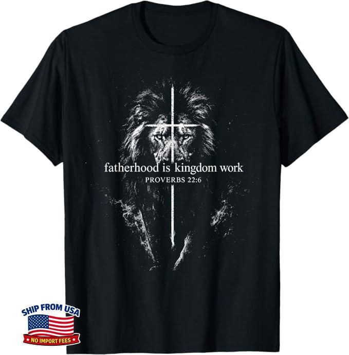Fatherhood is Kingdom Work Retro Faith Based Lion Cross T-Shirt