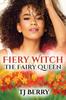 Книга Fiery Witch : The Fairy Queen : 6