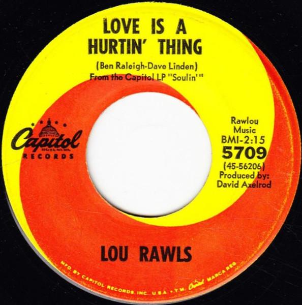 Пластинка 7 дюймов LOU RAWLS - Love Is A Hurtin' Thing / Memory La 5709 Capitol Records 1966 США Соул/Фанк Б/у