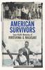 Книга American Survivors : Trans-Pacific Memories of Hiroshima and Nagasaki