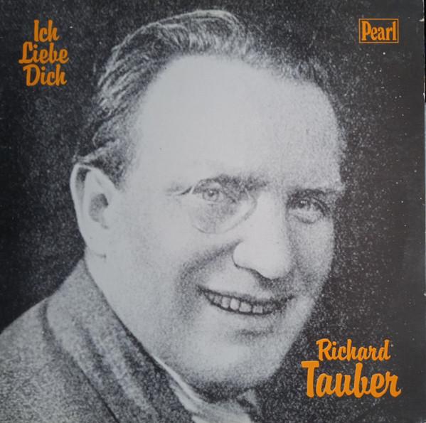 Грампластинка RICHARD TAUBER Ich Liebe Dich GEMM263 Pearl 1983 Великобритания Классика Б/У