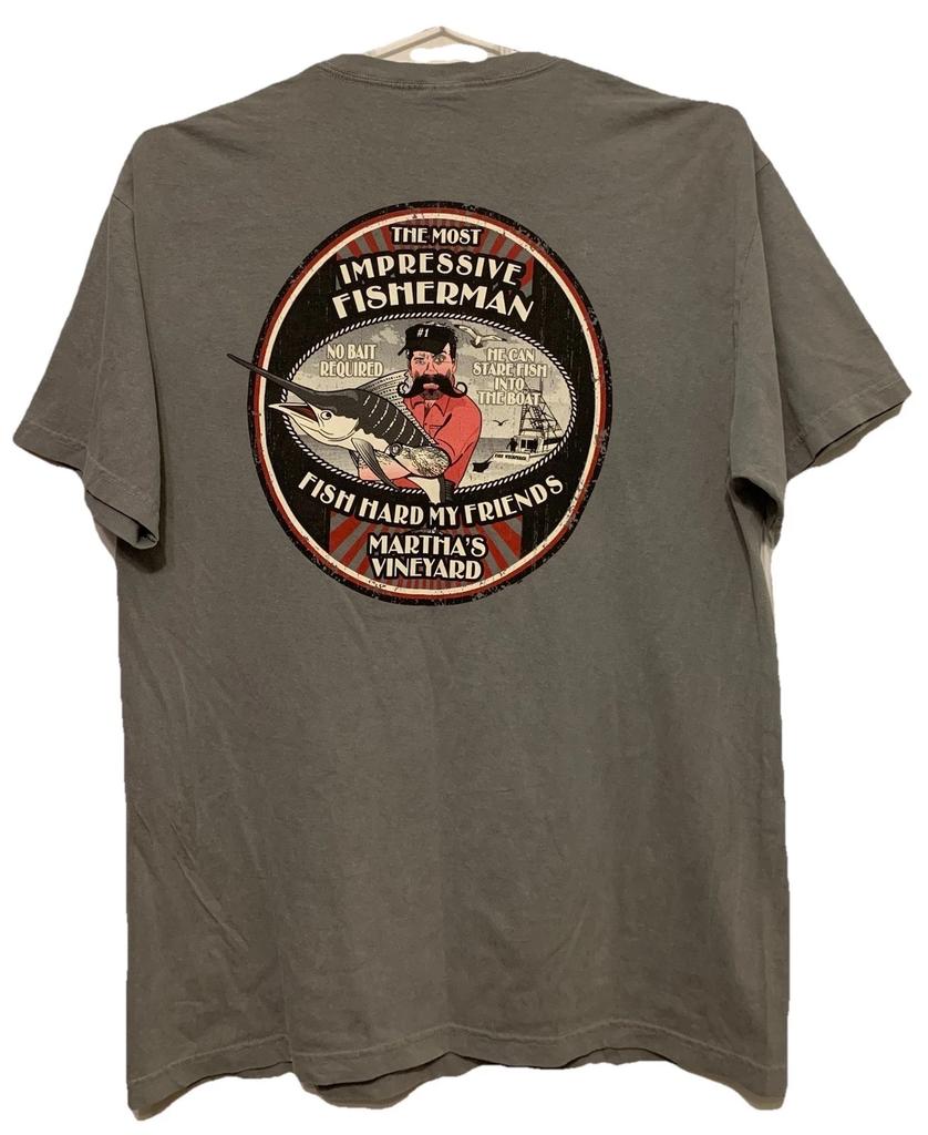 Most Impressive Fisherman Martha Vineyard Shirt XL Fish Hard My Friends Humor