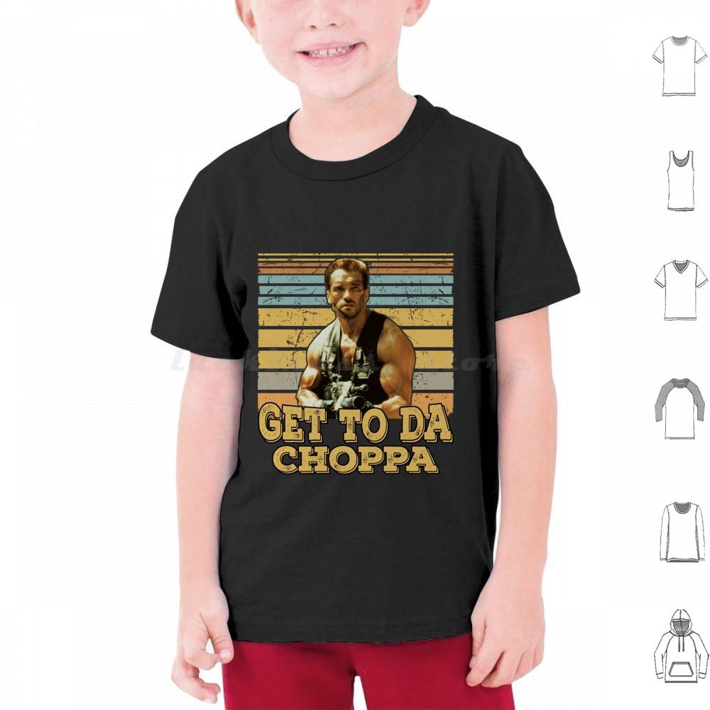 Get To Da Choppa T Shirt Men Women Kids 6xl Get To Da Choppa Arnold Schwarzenegger Arnold Movie Schwarzenegger Funny Retro